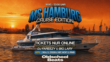 Oldschool Beats Cruise Edition @ Ms Hamburg