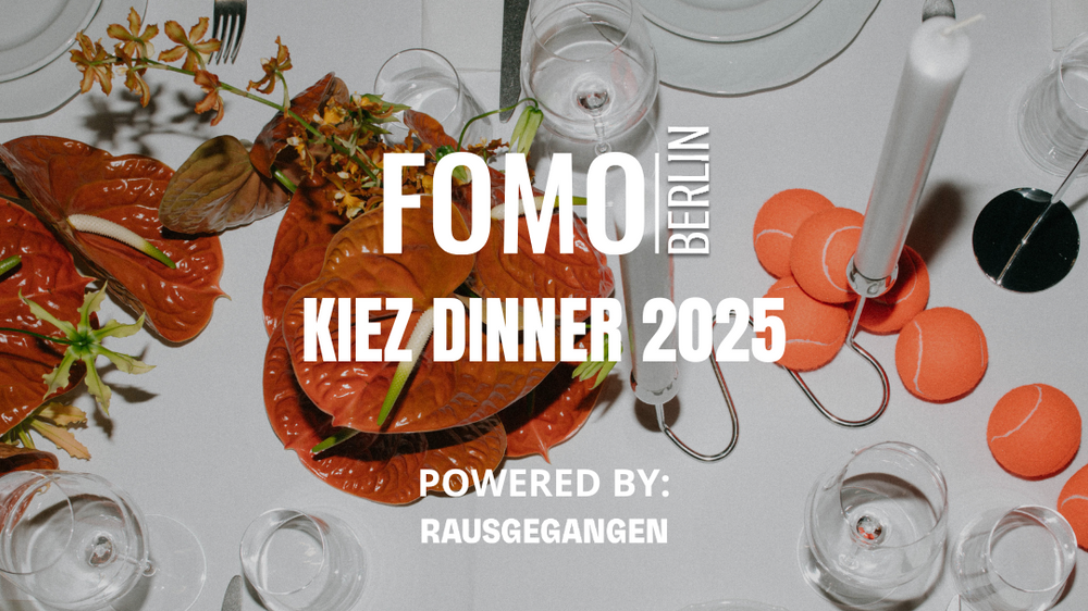 FOMO Berlin - Kiez Dinner 2025 🍽