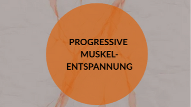 Progressive Muskelentspannung