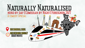 Naturally Naturalised: A standup comedy special.