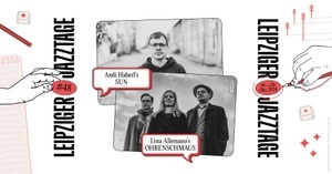 Doppelkonzert: Andi Haberl’s SUN / Lina Allemano's Ohrenschmaus