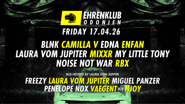 EhrenKlub in Odonien #27 mit BLNK, ENFAN, NOISE NOT WAR, RBX uvm.