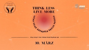 Overthinking Day | Think less live more