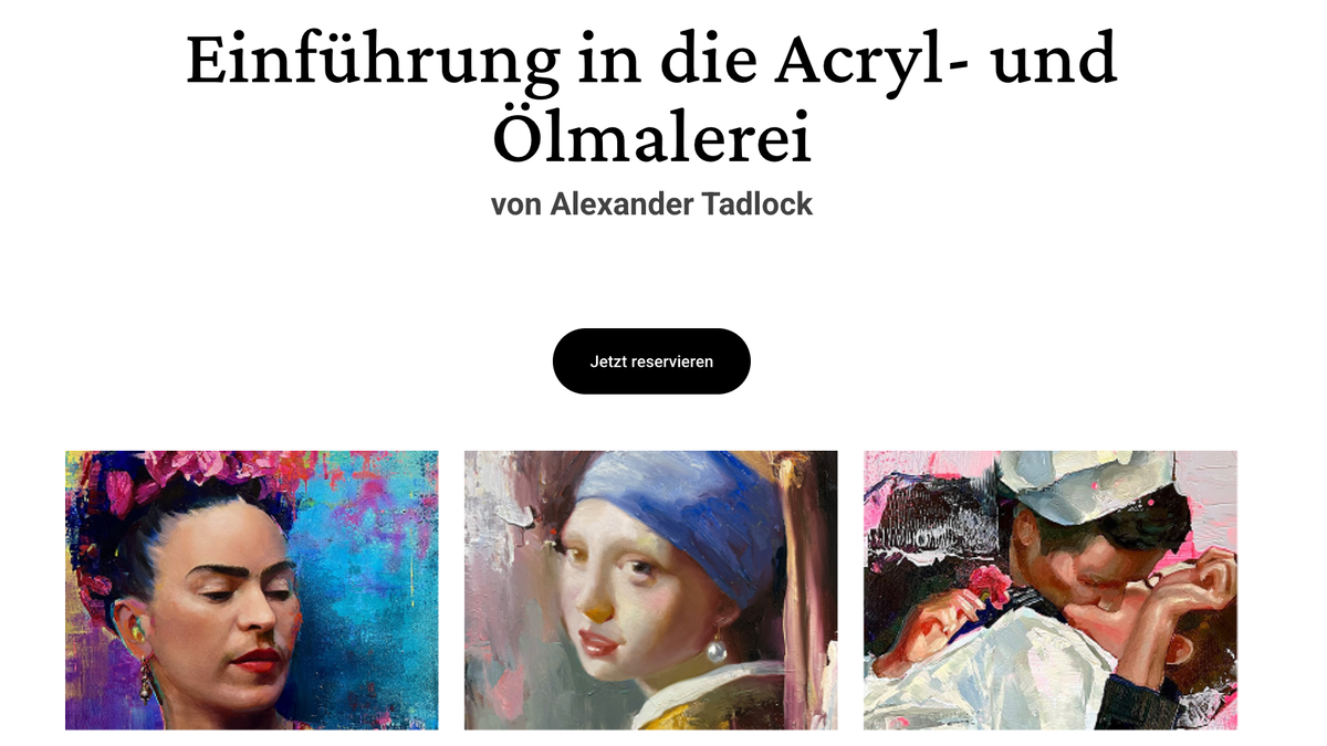 Einführung in die Acryl- und Ölmalerei w/ Alexander Tadlock
