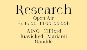 Research Open Air w/ AINO, Clifford, lu.wicked, Mariami & Sandilé