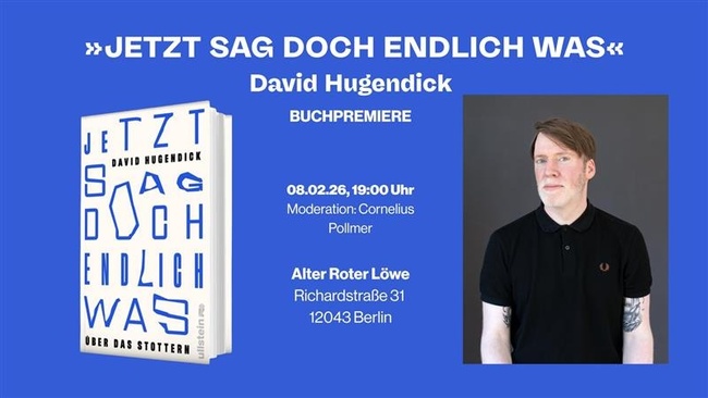 Lesung David Hugendick "Jetzt sag doch endlich was"