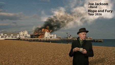 Joe Jackson + Band - Hope and Fury Tour 2026