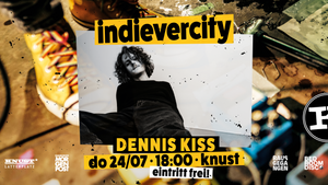 INDIEVERCITY: DENNIS KISS