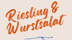 RIESLING UND WURSTSALAT
