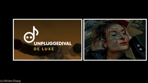 Unpluggedival de Luxe mit Tamira