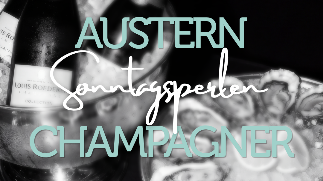 Titelbild der Veranstaltung Austern & Champagner I Sonntagsperlen