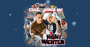 GZUZ & Bonez MC - Highnachten 2024