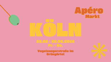 Apéro Markt Köln - Das Aperitif-Sommer-Pop-Up 28. – 30.08.2026