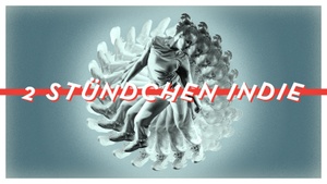 2 Stündchen Indie