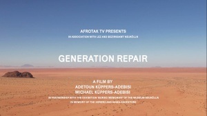 Generation Repair.  Transnationale Dialoge Namibia – Deutschland