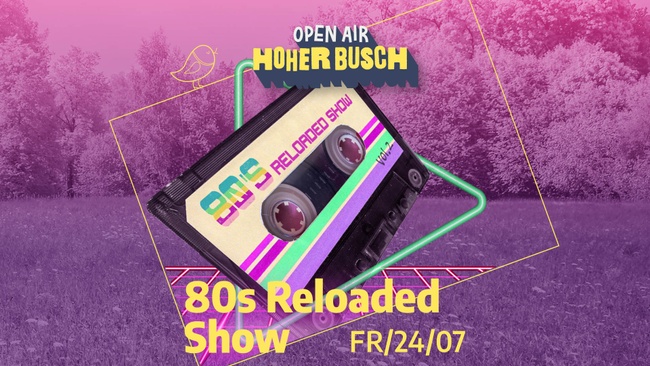 80´s Reloaded Show mit BOOSTER, DJ BUDDA und DJ WOMBEL
