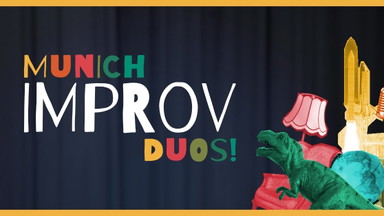 Munich Improv Duos + "Words Beggar" Solo Clown Show! ft. Oshow