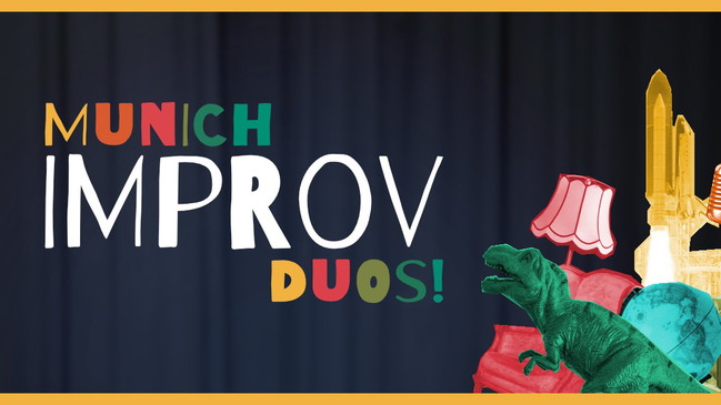 Munich Improv Duos + "Words Beggar" Solo Clown Show! ft. Oshow