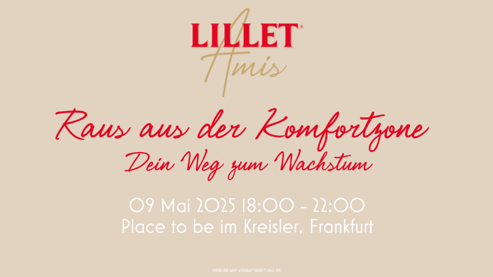 Lillet Amis - Raus aus der Komfortzone