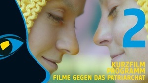 FSFF Shorts 2: Filme gegen das Patriarchat