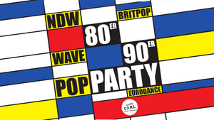 80er/90er PARTY /// ZECHE CARL /// ESSEN