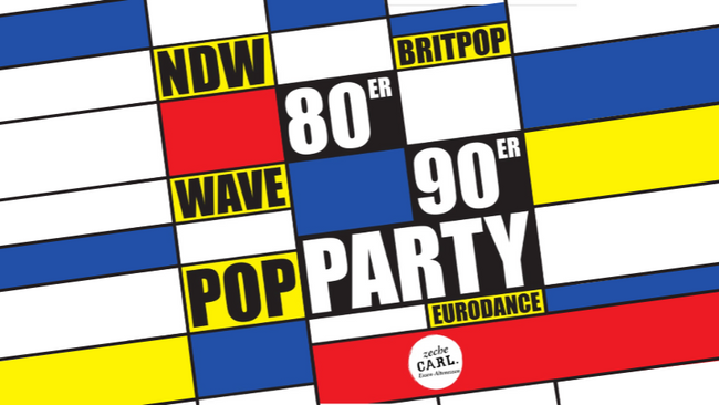 80er/90er PARTY /// ZECHE CARL /// ESSEN