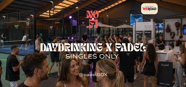 DAYDRINKING X PADEL | SINGLES ONLY @padelBOX
