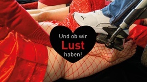 Und ob wir Lust haben