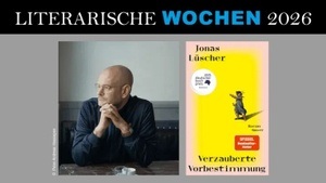 Jonas Lüscher liest aus: Verzauberte Vorbestimmung