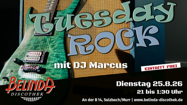 Tuesday Rock mit DJ Marcus 🎸🔥