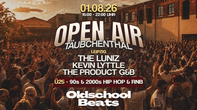 Oldschool Beats Open Air @ Täubchenthal Leipzig