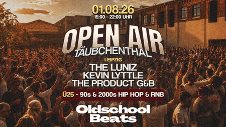 Oldschool Beats Open Air @ Täubchenthal Leipzig