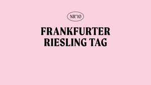 10. Frankfurter Rieslingtag