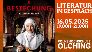 Literatur im Gespräch: Beichte & Bestechung