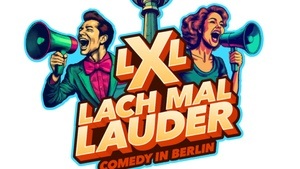 LACH MAL LAUDER  - Comedy & Impro präsentiert von Comedienne & Moderatorin Rebecca Miro.