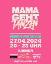 Mama geht tanzen Bremen