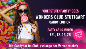 Oberstufenparty ab 16 Jahren - Candy Edition | Fr., 13.03. in Stuttgart