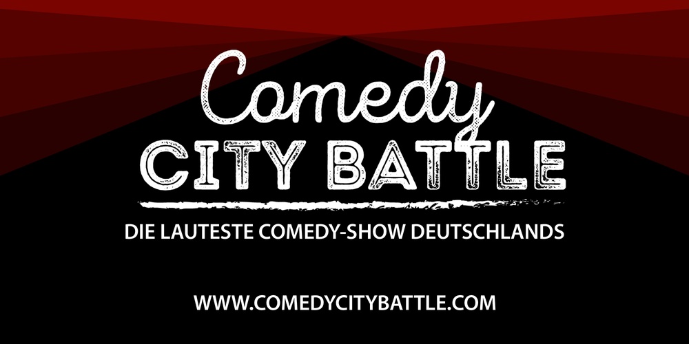 Comedy City Battle: die lauteste Comedyshow Deutschlands