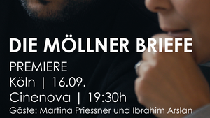 FILMPREMIERE: Dokumentarfilm "DIE MÖLLNER BRIEFE" mit Gästen