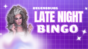 Late Night Bingo - Regensburg  (mit Drag Queen Amy Strong)