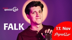 FALK • Unverschämt • Liedermacher ... live in DESiMOs spezial Club im Apollo