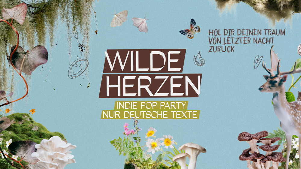 Wilde Herzen • Indie Pop Party mit deutschen Texten • Milla München