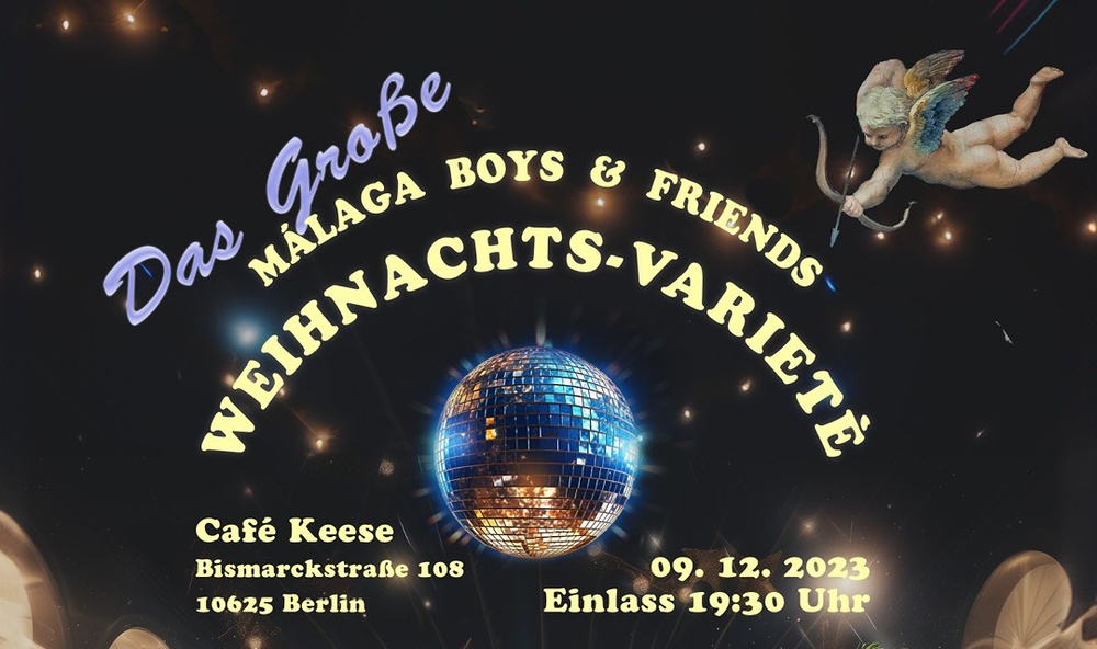 Das Große Malaga Boys & Friends Weihnachtsvariete