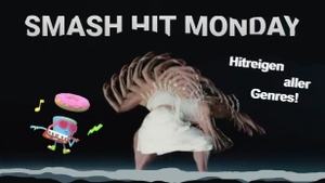 SMASH HIT MONDAY - Jahresfinale - Tanzen ab Neun auf dem Hauptfloor!