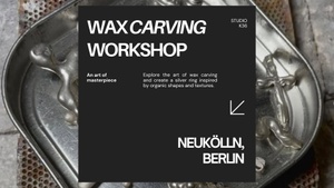 Wax Carving Workshop