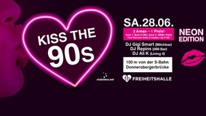 Kiss the 90s - Münchens größte 90er Party I 🎁 1x Vodka Bull Welcome ab 20 Uhr!