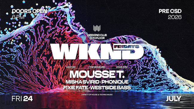 WKND X MICHELINS- PRE CSD