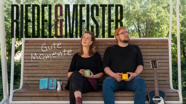 Riedel & Meister mit "Gute Momente"