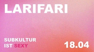 LARIFARI Vernissage