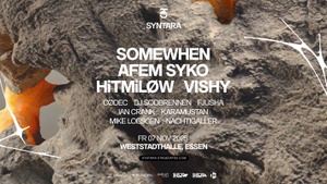SYNTARA w/ Somewhen, Afem Syko & more